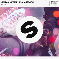 Обложка Burak Yeter x Ryan Riback - GO 2.0