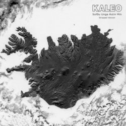 Обложка KALEO - Sofðu Unga Ástin Mín (Stripped Version)