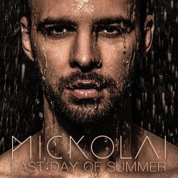 Обложка Mickolai - Last Day of Summer