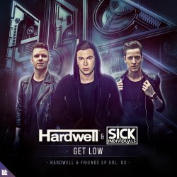 Обложка Hardwell, Sick Individuals - Get Low