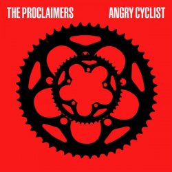 Обложка The Proclaimers - Angry Cyclist