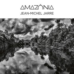 Обложка Jean Michel Jarre - 01 - Amazônia, Pt. 3