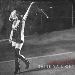 Обложка Rita Ora - Shine Ya Light