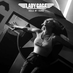 Обложка Lady Gaga - Hold My Hand