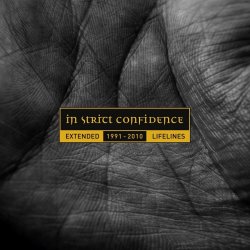 Обложка In Strict Confidence - Auriez Vous Peur Du Passé
