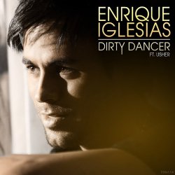 Обложка Enrique Iglesias - Dirty dancer (Alex Sayz no rap remix)