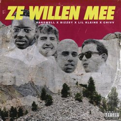 Обложка Hardwell, Bizzey, Lil Kleine, Chivv - Ze Willen Mee