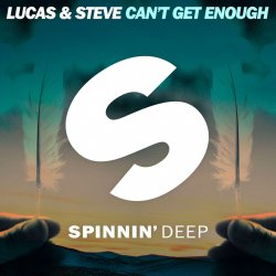 Обложка Lucas & Steve - Can't Get Enough (Extended Mix)