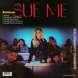 Обложка Sabrina Carpenter - Sue Me (KC Lights Remix)