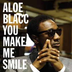 Обложка Aloe Blacc - You Make Me Smile (Pickster One Rmx)