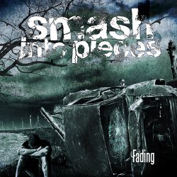 Обложка Smash Into Pieces - Fading (Single Version)