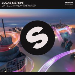 Обложка Lucas & Steve - Up Till Dawn (On The Move)