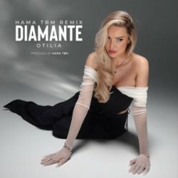 Обложка Otilia - Diamante (Hama Tbm Remix)