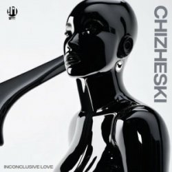 Обложка CHIZHESKI - Inconclusive Love
