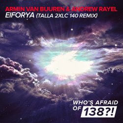 Обложка Armin van Buuren & Andrew Rayel - Eiforya (Mix)