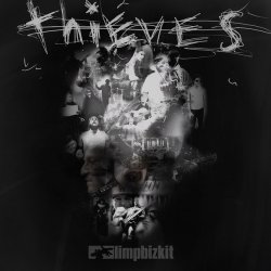 Обложка Limp Bizkit - Thieves