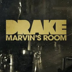 Обложка Drake - Marvin's Room (Sazon Booya Edit)