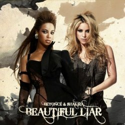 Обложка Beyonce & Shakira - Beautiful Liar