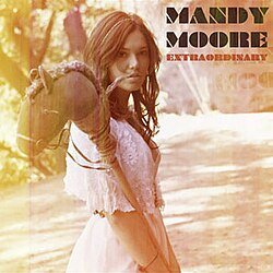 Обложка Mandy Moore - Extraordinary