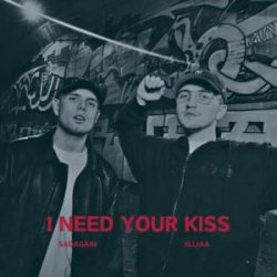 Обложка iilliaa & sadagain - I need your kiss (iilliaa version)