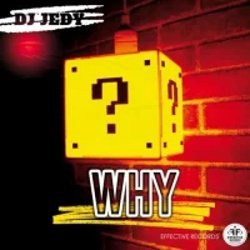 Обложка DJ Jedy - Why