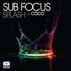 Обложка Sub Focus - Splash ft. Coco