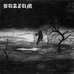 Обложка Burzum - Channelling the Power of Souls into a New God