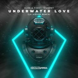 Обложка Alok, Timmy Trumpet - Underwater Love (LA Vision Remix)