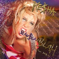 Обложка Kesha - Blah Blah Blah (feat. 3OH!3)