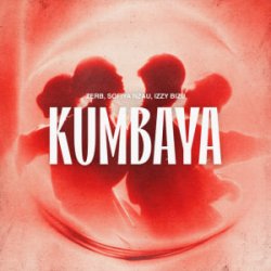 Обложка Zerb & Sofiya Nzau & Izzy Bizu - Kumbaya