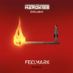 Обложка The Hardkiss - Crush (Feelmark Remix)