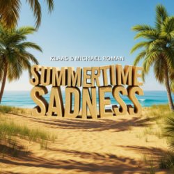 Обложка Klaas & Michael Roman - Summertime Sadness