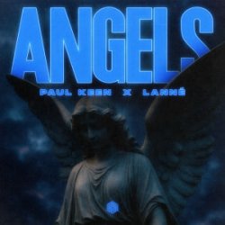Обложка Paul Keen & LANNÉ - Angels