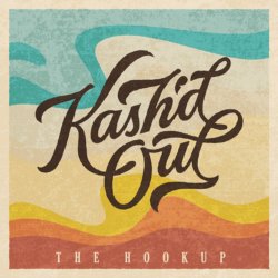 Обложка Kash'd Out - Always Vibin