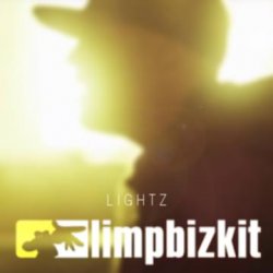 Обложка Limp Bizkit - Lightz