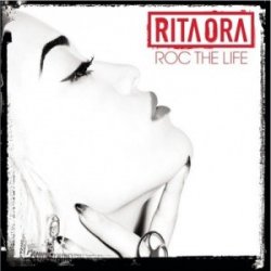 Обложка Rita Ora - Roc the Life