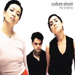 Обложка Culture Shock - My Enemy (The Original Mix)