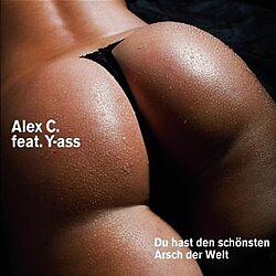 Обложка Alex C. feat. Y-Ass - Du Bist So Porno