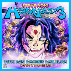 Обложка Steve Aoki & Marnik & MR.BLACK - Instant Moments