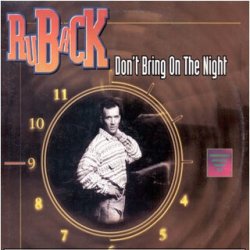 Обложка Ruback - Don't Bring On The Night (Full Edit)