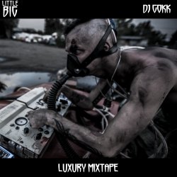 Обложка Little Big - Luxury Mixtape