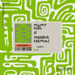 Обложка MGMT - Kids (Hoodia Remix)
