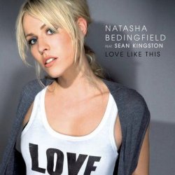 Обложка Natasha Bedingfield - Love Like This ft Sean Kingston