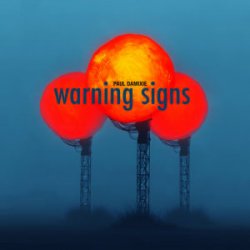 Обложка Paul Damixie - Warning Signs