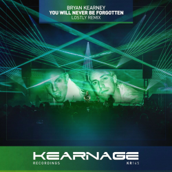 Обложка Bryan Kearney - You Will Never Be Forgotten
