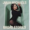 Julia Michaels - Little Did I Know