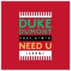Обложка Duke Dumont - Need U (100%) (Feat. AME) (Artful Bootleg Mix) Duke Dumont - Need U (100%) (Feat. AME) (Artful Bootleg Mix)