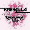Krewella - Can't Control Myself (Candyland Remix)