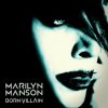 Marilyn Manson - Hey, Cruel World...