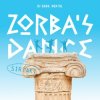 Dj Dark & Mentol - Zorba's Dance (Sirtaki)